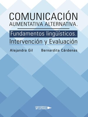 cover image of Comunicación Aumentativa Alternativa. Fundamentos lingüísticos.